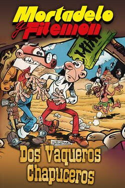 Cover Mortadelo y Filemón: Dos Vaqueros Chapuceros