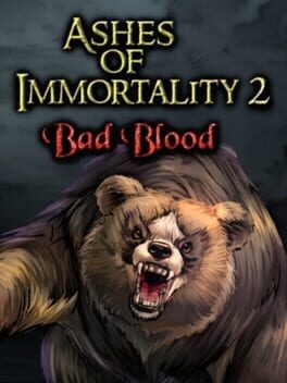 Cover Ashes of Immortality II: Bad Blood