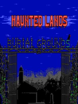 Cover Haunted Lands: Burial Grounds