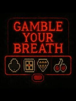 Cover Gamble Your Breath
