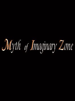 Cover Miz: Myth of Imaginary Zone