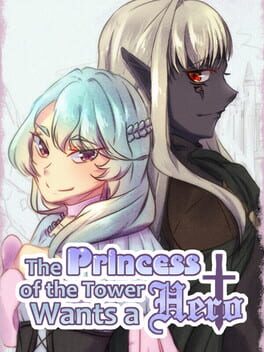 Cover The Princess of the Tower wants a Hero