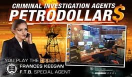 Cover Criminal Investigation Agents: Petrodollars