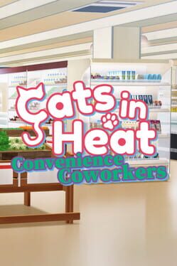 Cover Cats in Heat: Convenience Coworkers