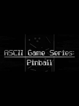 Cover ASCII Game Series: Pinball