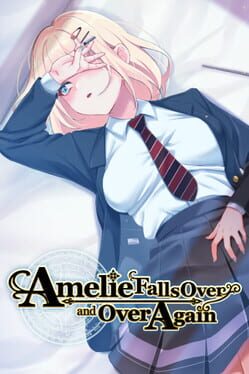 Cover Amelie Falls Over and Over Again