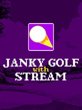 Cover Janky Golf with Stream