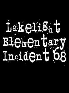 Cover Lakelight Elementary Incident 68