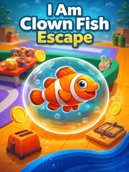 Cover I Am Clown Fish Escape