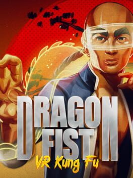 Cover Dragon Fist: VR Kung Fu