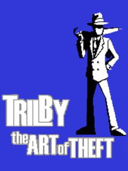 Cover Trilby: The Art of Theft
