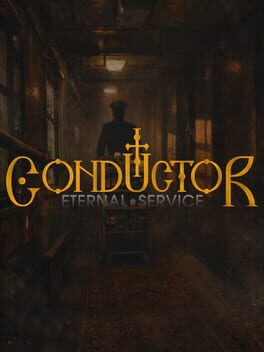 Cover Conductor: Eternal Service