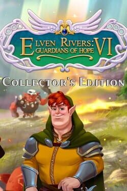 Cover Elven Rivers VI: Guardians of Hope - Collector's Edition