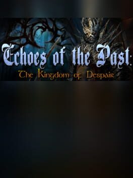 Cover Echoes of the Past: Kingdom of Despair - Collector's Edition