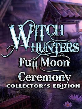 Cover Witch Hunters: Full Moon Ceremony - Collector's Edition