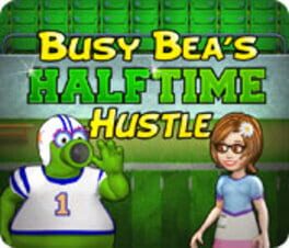 Cover Busy Bea's Halftime Hustle