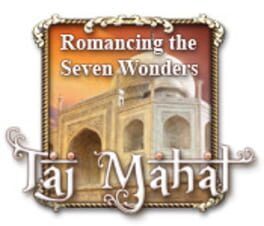 Cover Romancing the Seven Wonders: Taj Mahal