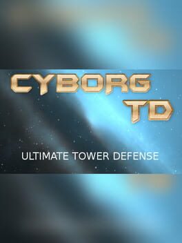 Cover Cyborg Tower Defense