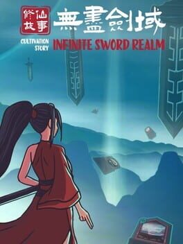 Cover Cultivation Story: Infinite Sword Realm