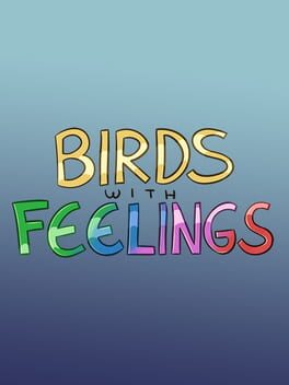 Cover Birds With Feelings