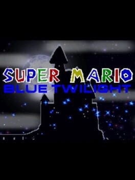 Cover Super Mario: Blue Twilight