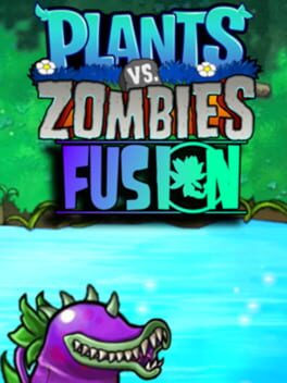 Cover Plants vs. Zombies: Fusion