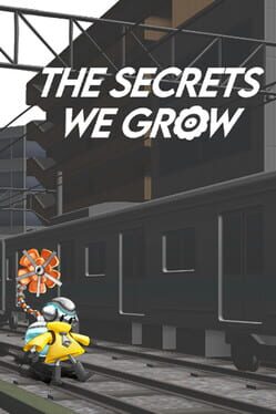 Cover The Secrets We Grow