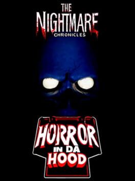Cover The Nightmare Chronicles: Horror In Da Hood