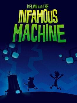 Cover Kelvin and the Infamous Machine