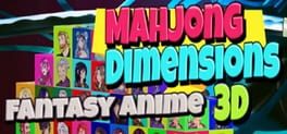 Cover Mahjong Dimensions 3D: Fantasy Anime
