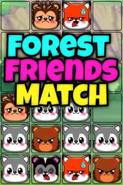 Cover Forest Friends Match