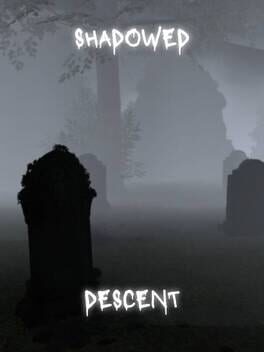 Cover Shadowed Descent