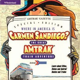 Cover Where in America is Carmen Sandiego?: The Great Amtrak Train Adventure