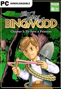 Cover The Tales of Bingwood: Chapter I - To Save a Princess