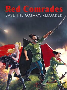 Cover Red Comrades Save the Galaxy: Reloaded