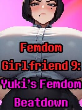 Cover Femdom Girlfriend 9: Yuki's Femdom Beatdown