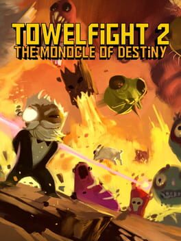 Cover Towelfight 2: The Monocle of Destiny