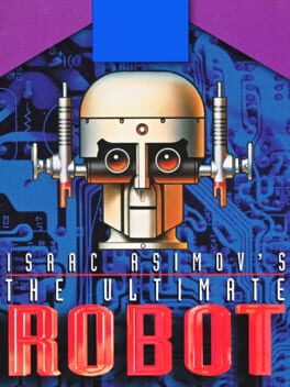 Cover Isaac Asimov's The Ultimate Robot