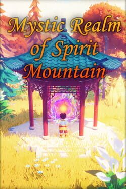 Cover Cultivation: Mystic Realm of Spirit Mountain