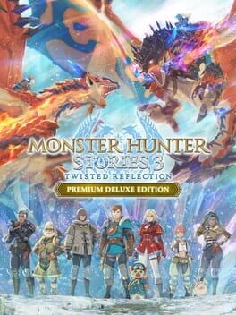 Cover Monster Hunter Stories 3: Twisted Reflection - Premium Deluxe Edition