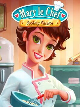 Cover Mary Le Chef: Cooking Passion