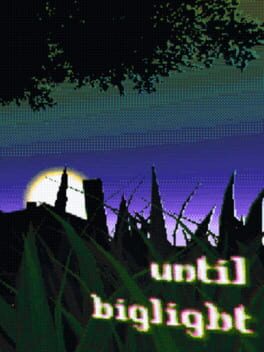 Cover Until Biglight