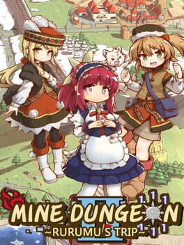 Cover Mine Dungeon 2: Rurumu's trip
