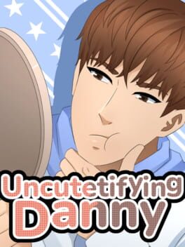 Cover Uncutetifying Danny