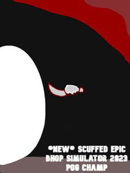 Cover New Scuffed Epic Bhop Simulator 2023 (Pog Champ)