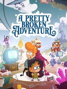 Cover A Pretty Broken Adventure