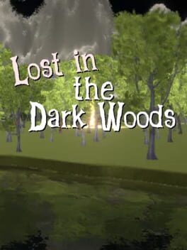 Cover Lost in the Dark Woods