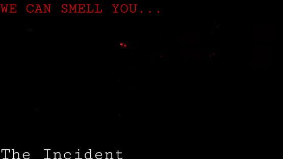 Screenshot The Incident