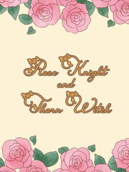 Cover Rose Knight and Thorn Witch