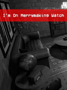 Cover I'm on Merrymaking Watch